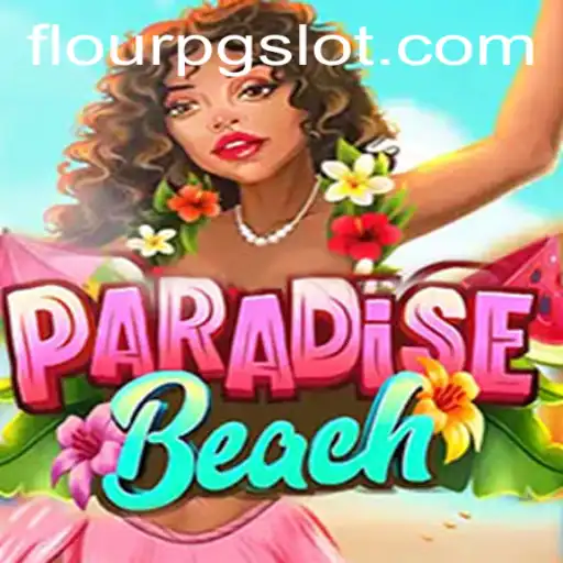 Descubra ParadiseBeach: A Nova Sensação Virtual em FlourPG.com