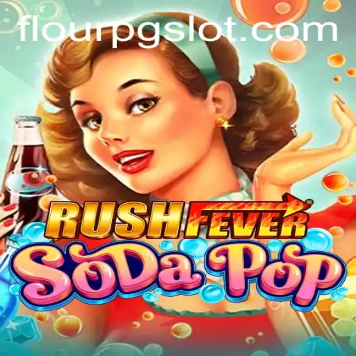 Descubra RushFeverSodaPop: A Nova Sensação dos Jogos Online