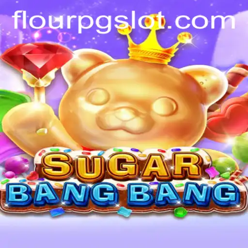 Explore o Mundo de SUGARBANGBANG: Aventuras Doces e Estratégia no FlourPG.com